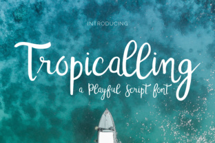 Elevate Campaigns with Tropicalling: The Ultimate Script Font